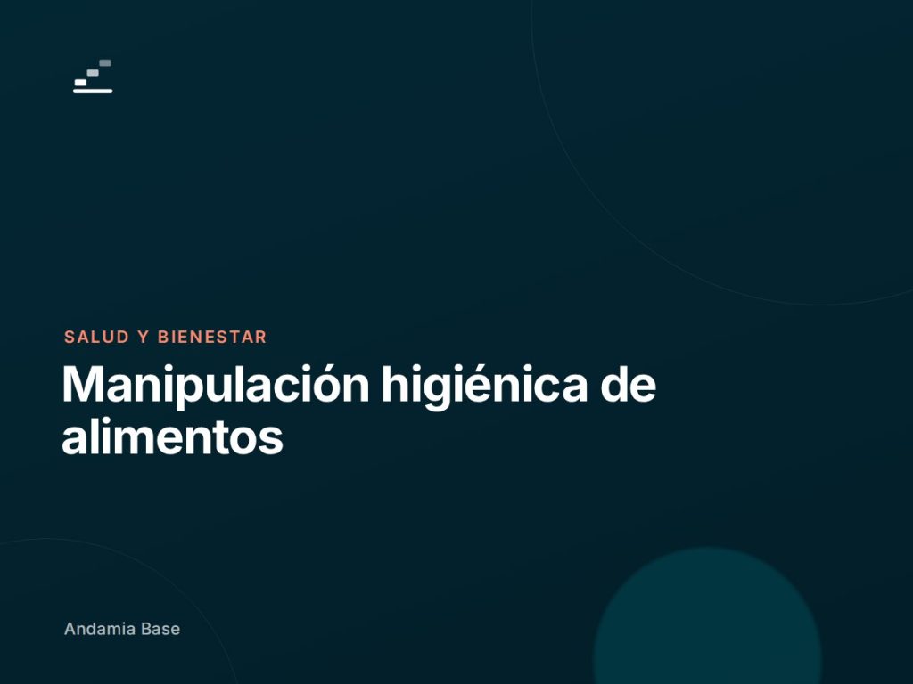 Manipulación higiénica de alimentos